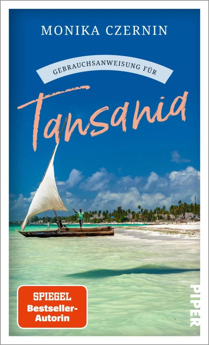 Cover: Gebrauchsanweisung für Tansania (E-Book) von Monika Czernin