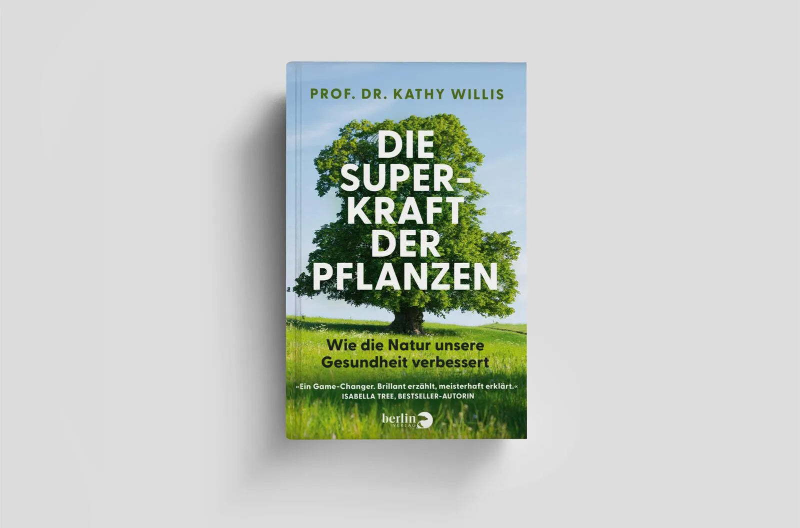 Abbildung von 'Die Superkraft der Pflanzen'