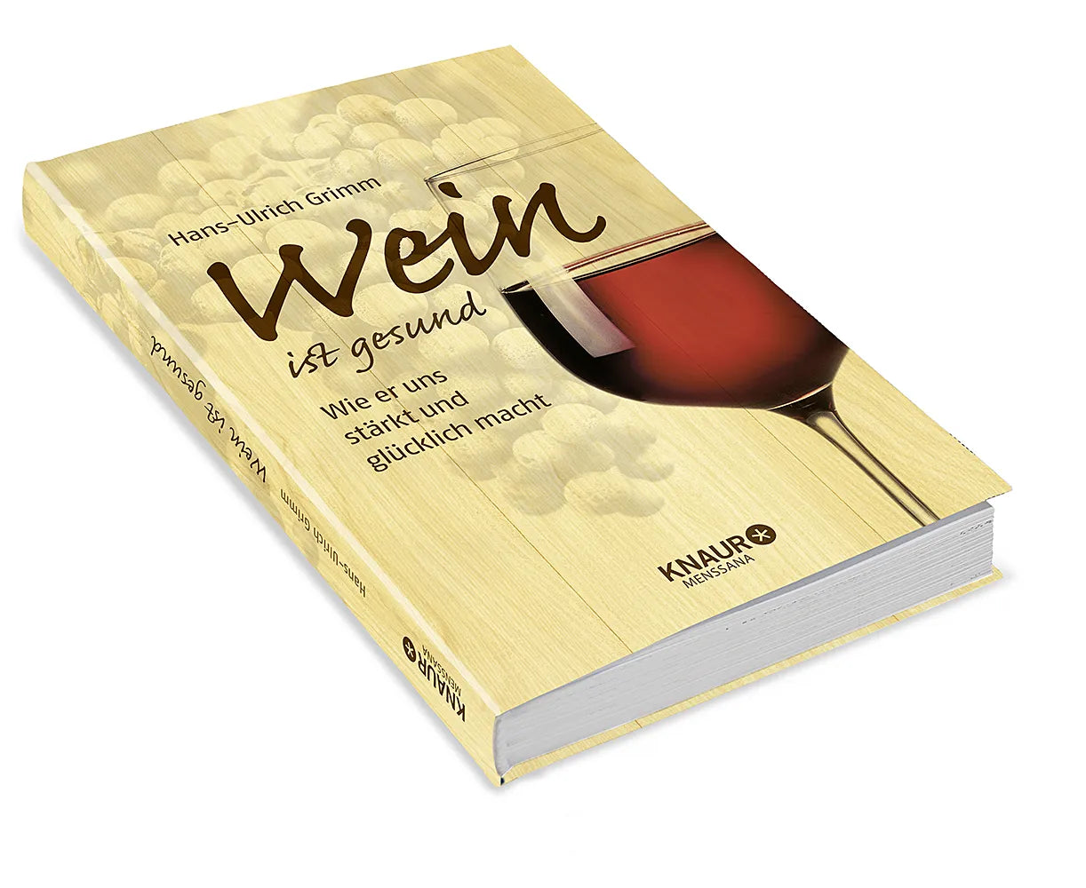 Abbildung von 'Wein ist gesund'