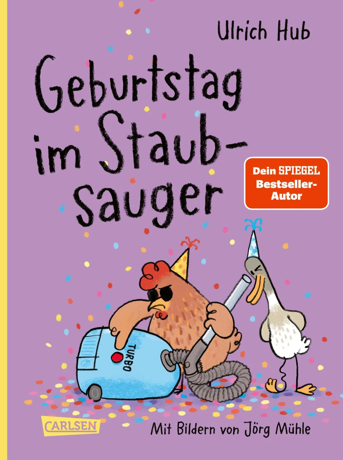 Cover: Geburtstag im Staubsauger (Hardcover) von Ulrich Hub