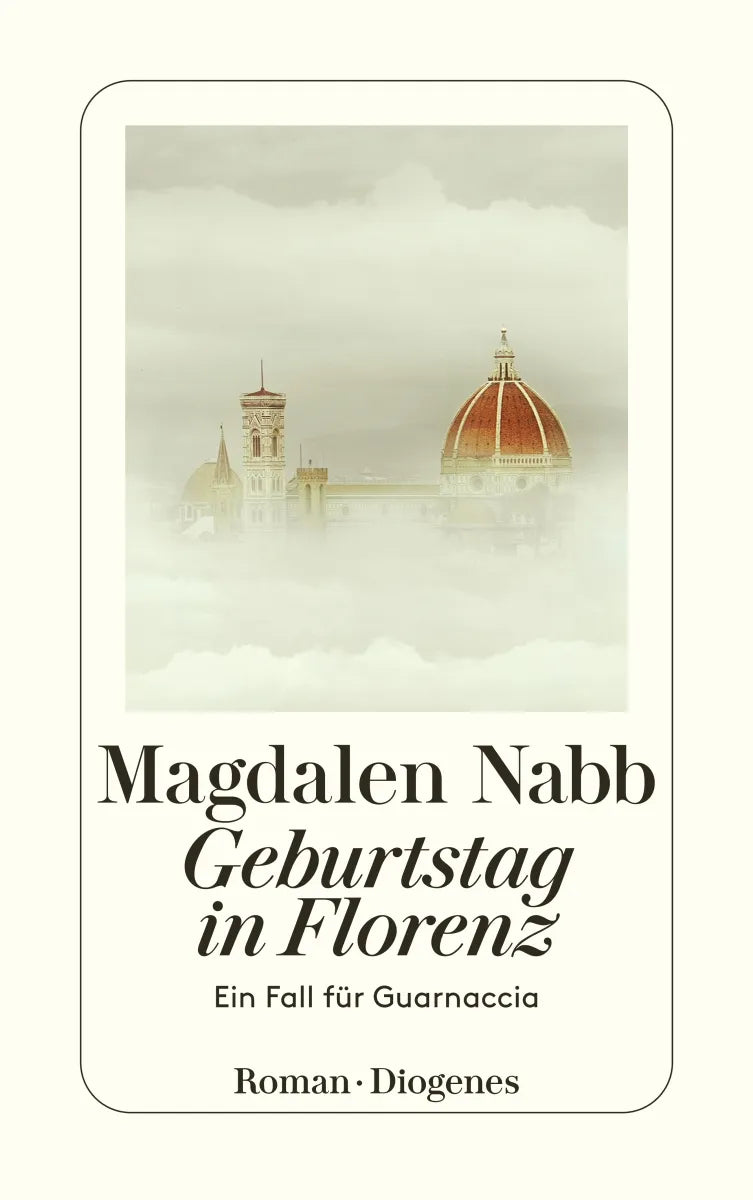 Buchcover von 'Geburtstag in Florenz' - Taschenbuch von Magdalen Nabb