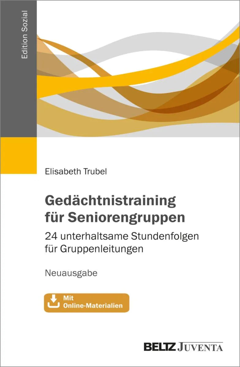 Cover: Gedächtnistraining für Seniorengruppen (E-Book) von Elisabeth Trubel
