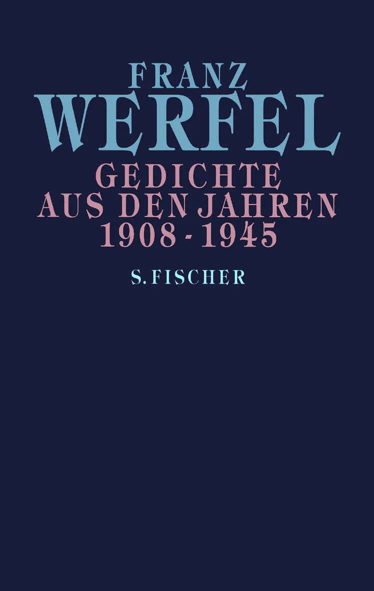 Buchcover von 'Gedichte aus den Jahren 1908-1945' - Taschenbuch von Franz Werfel