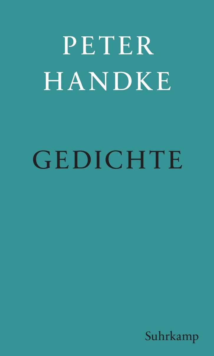 Buchcover von 'Gedichte' - Gebundene Ausgabe von Peter Handke