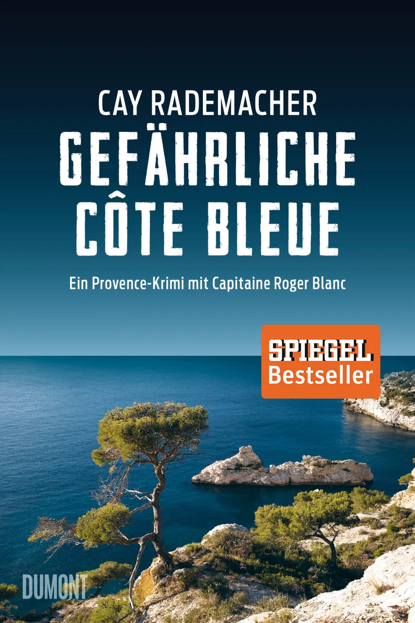 Buchcover von 'Gefährliche Côte Bleue' - Paperback von Cay Rademacher