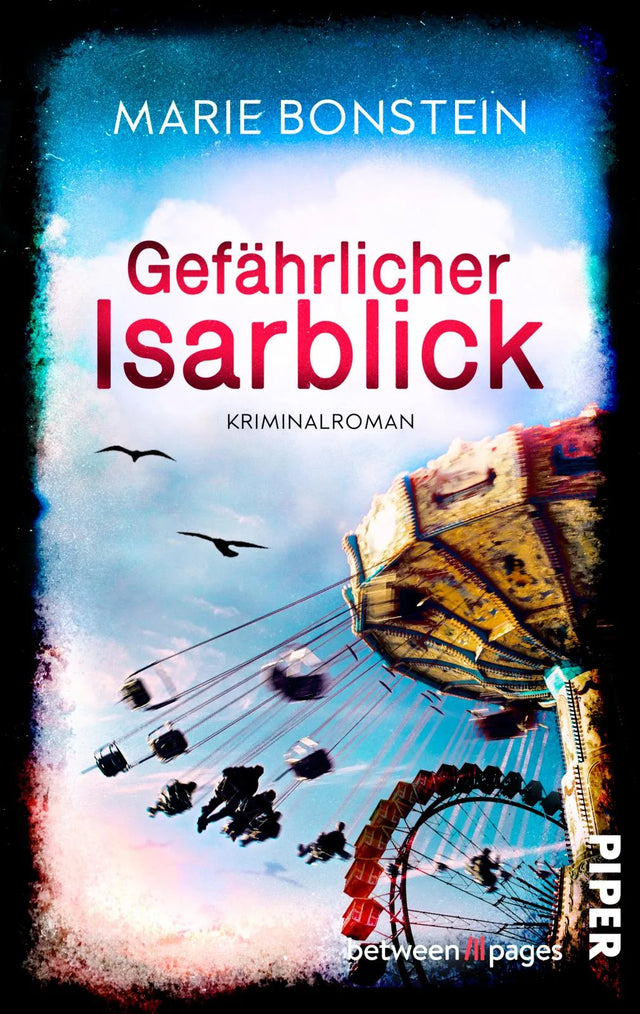 Buchcover von 'Gefährlicher Isarblick' - Taschenbuch von Marie Bonstein