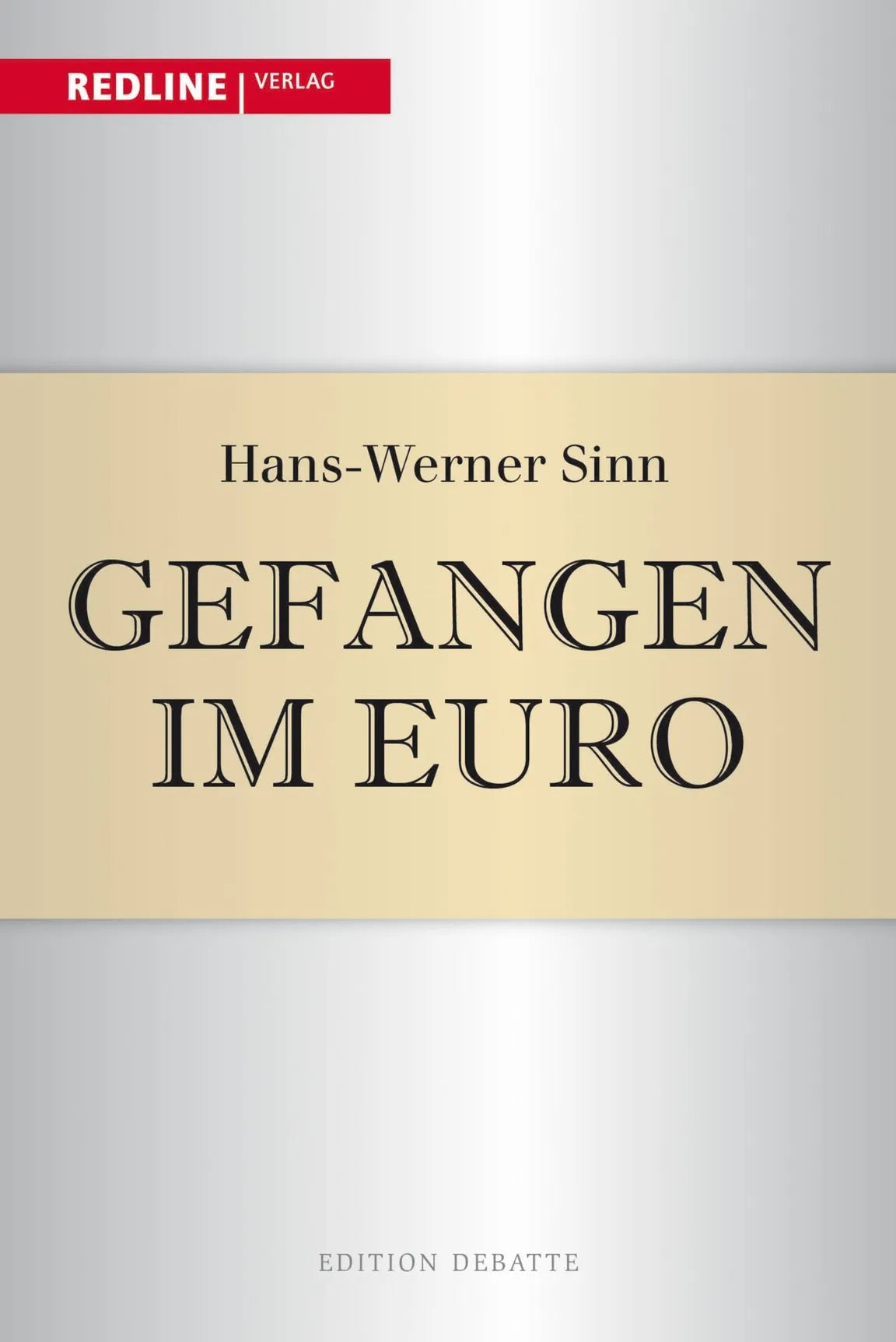 Buchcover von 'Gefangen im Euro' - Taschenbuch von Hans-Werner Sinn