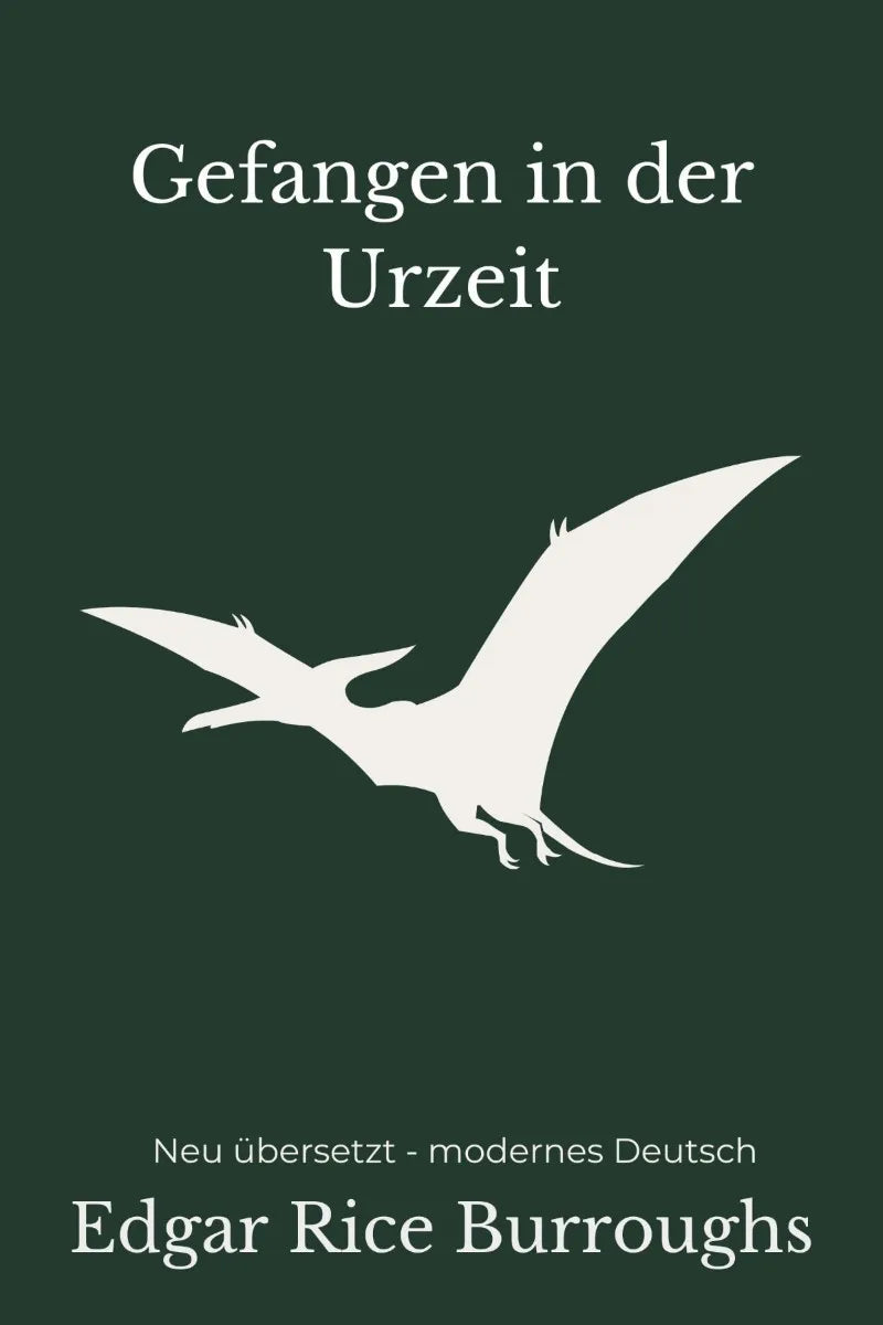Cover: Gefangen in der Urzeit (E-Book) von Edgar Rice Burroughs