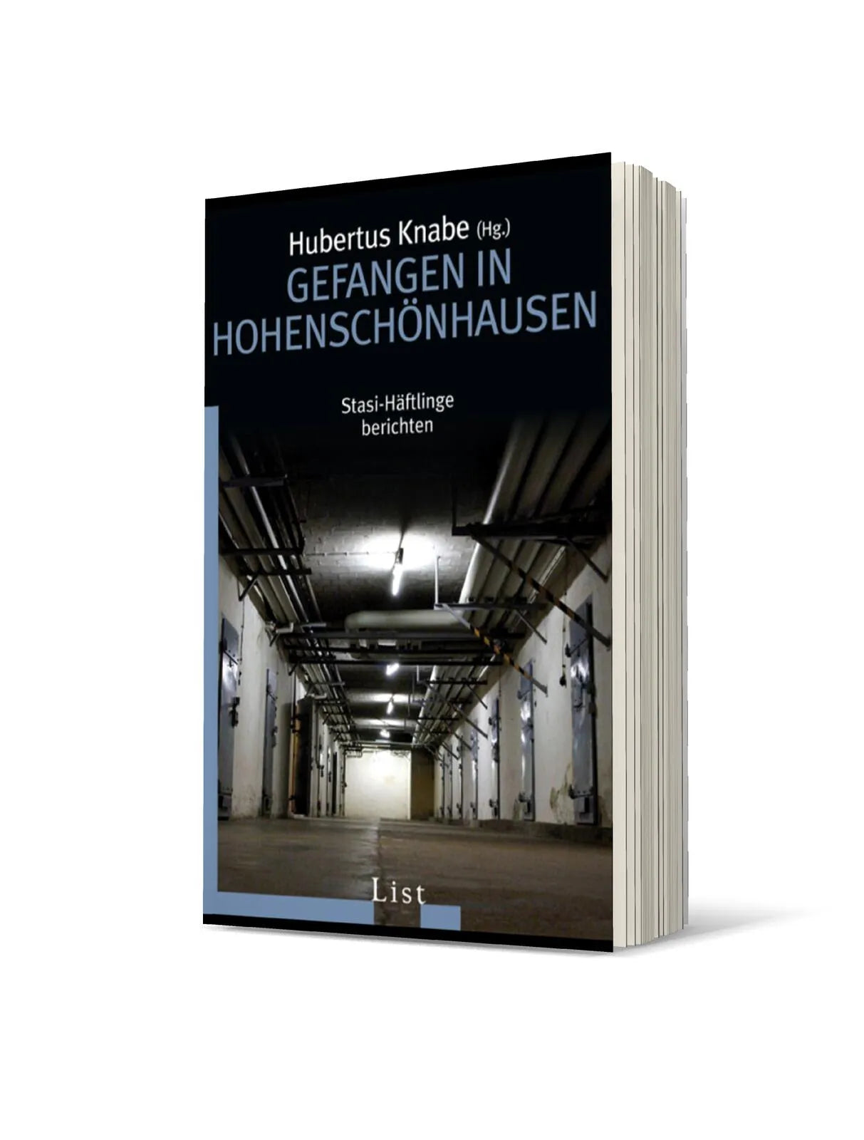 Hubertus Knabe - Gefangen in Hohenschönhausen