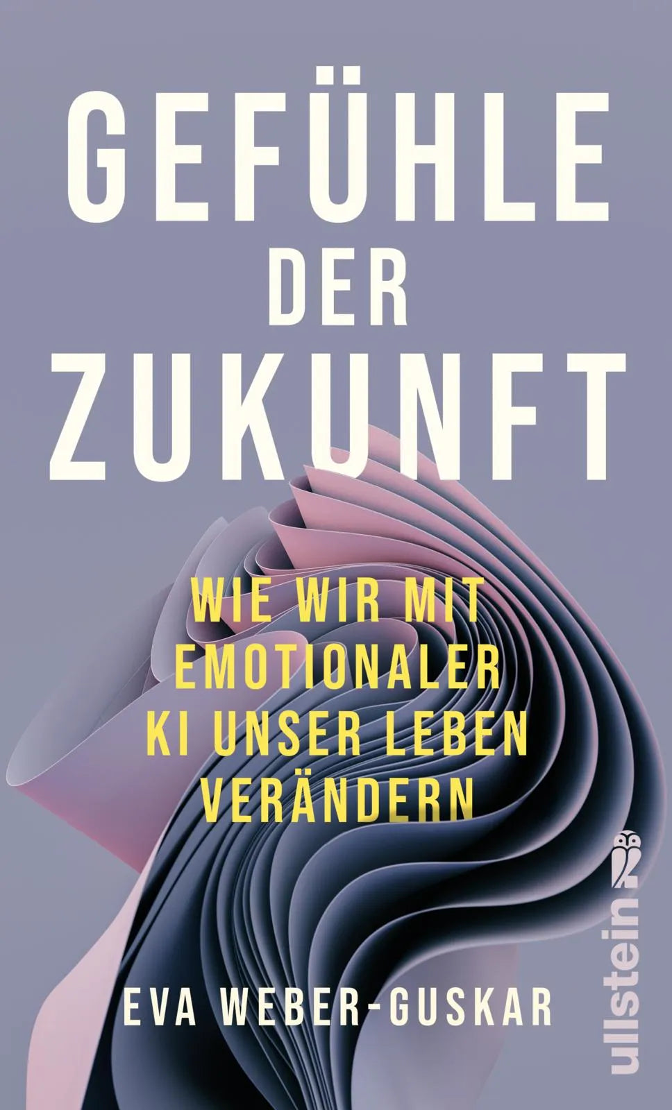 Buchcover von 'Gefühle der Zukunft' - Gebundene Ausgabe von Eva Weber-Guskar