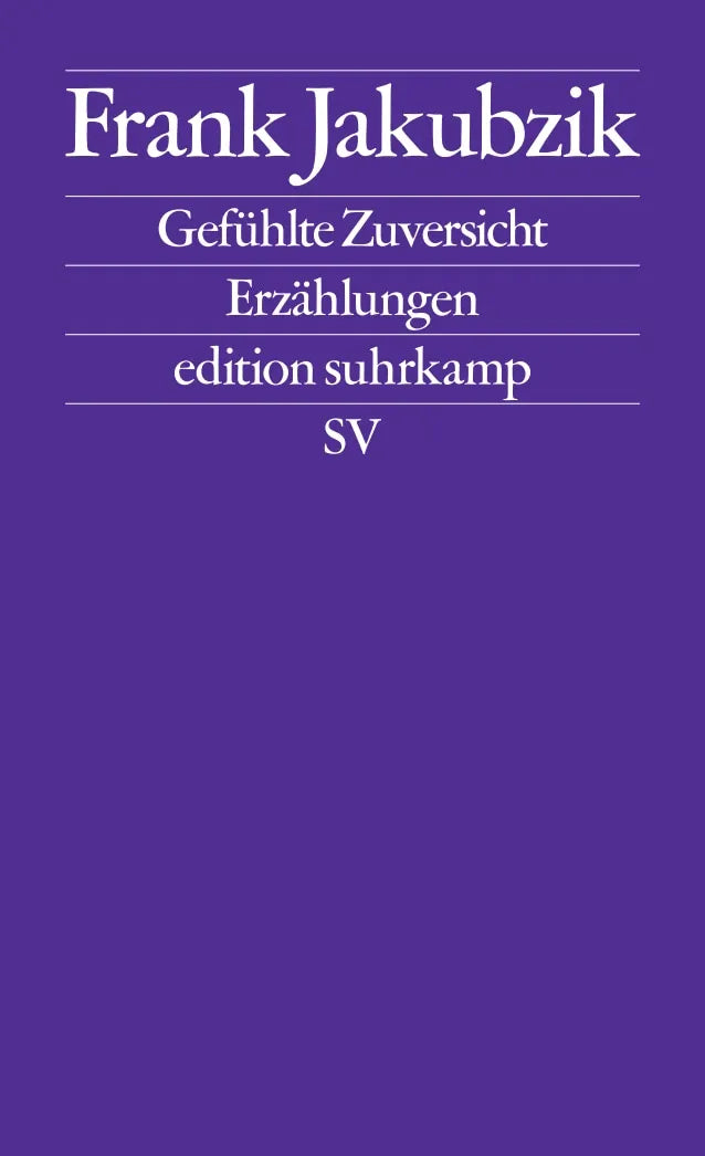 Buchcover von 'Gefühlte Zuversicht' - Taschenbuch von Frank Jakubzik
