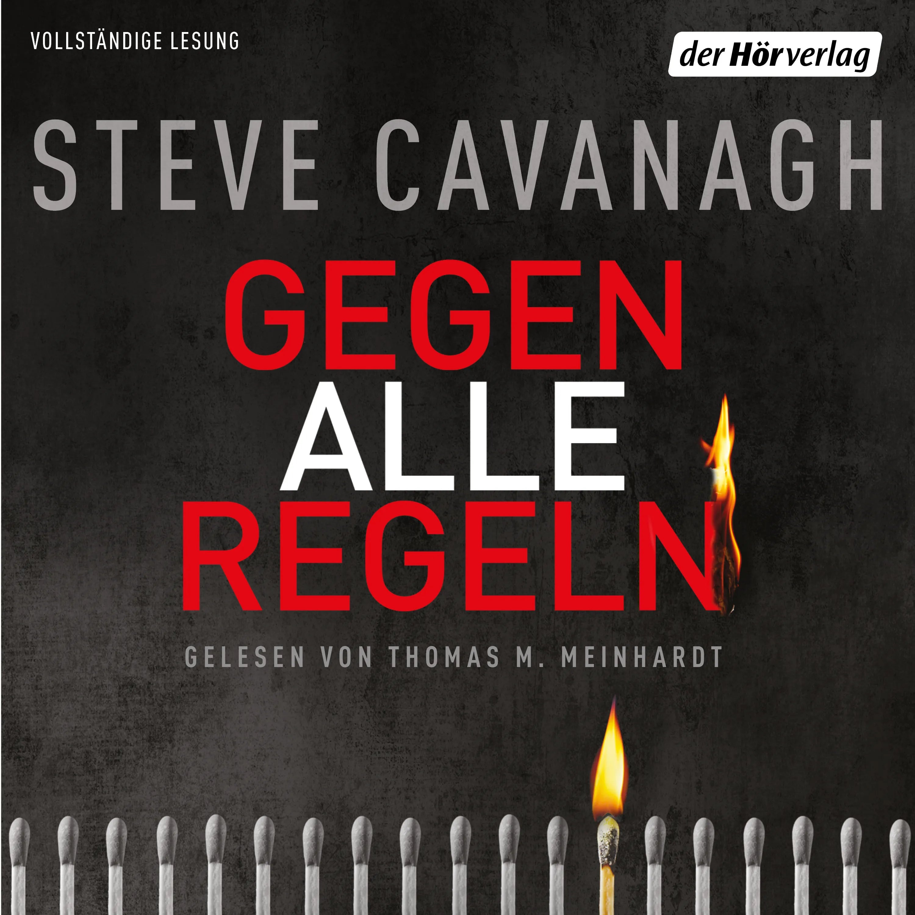 Cover: Gegen alle Regeln (Hörbuch Download) von Steve Cavanagh