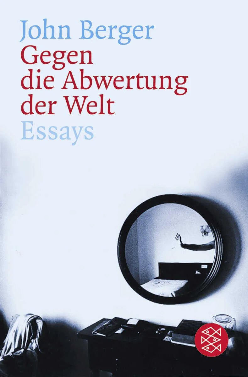 Buchcover von 'Gegen die Abwertung der Welt' - Taschenbuch von John Berger