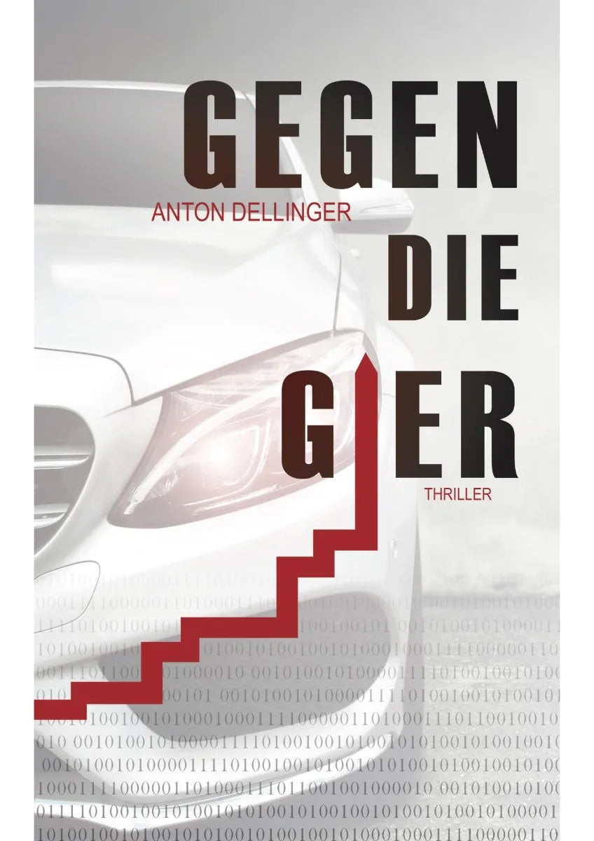 Cover: Gegen die Gier (E-Book) von Anton Dellinger