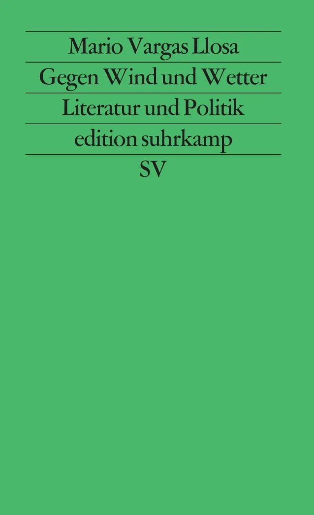 Buchcover von 'Gegen Wind und Wetter' - Taschenbuch von Mario Vargas Llosa