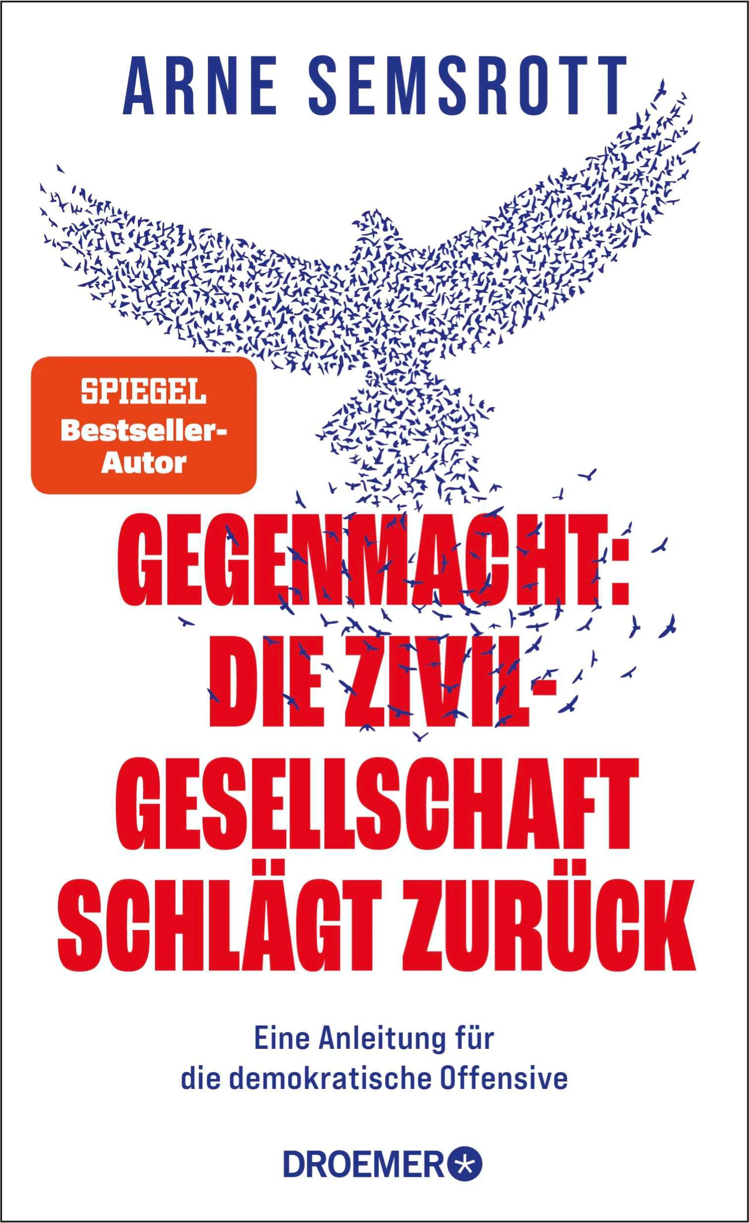 Cover von Gegenmacht: Die Zivilgesellschaft schlägt zurück (E-Book) von Arne Semsrott.