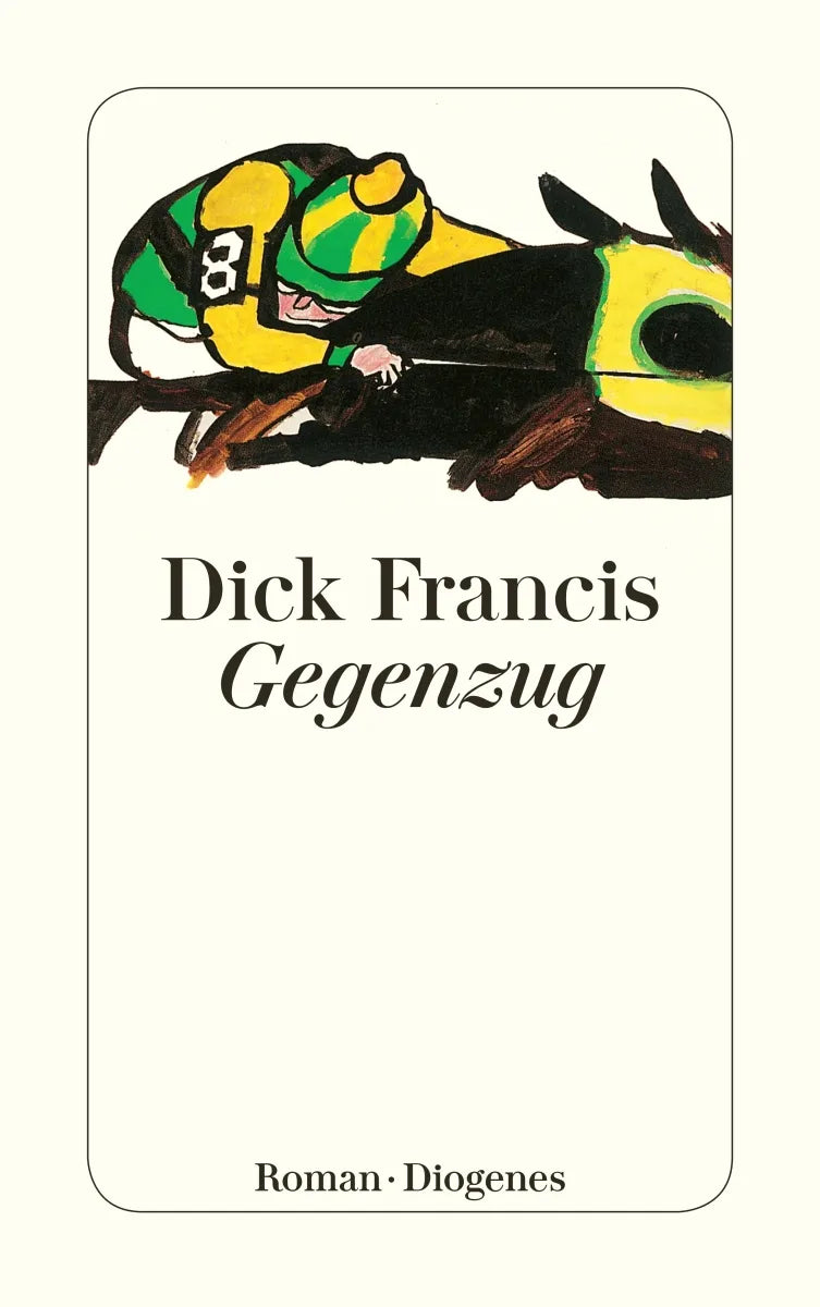 Buchcover von 'Gegenzug' - Taschenbuch von Dick Francis