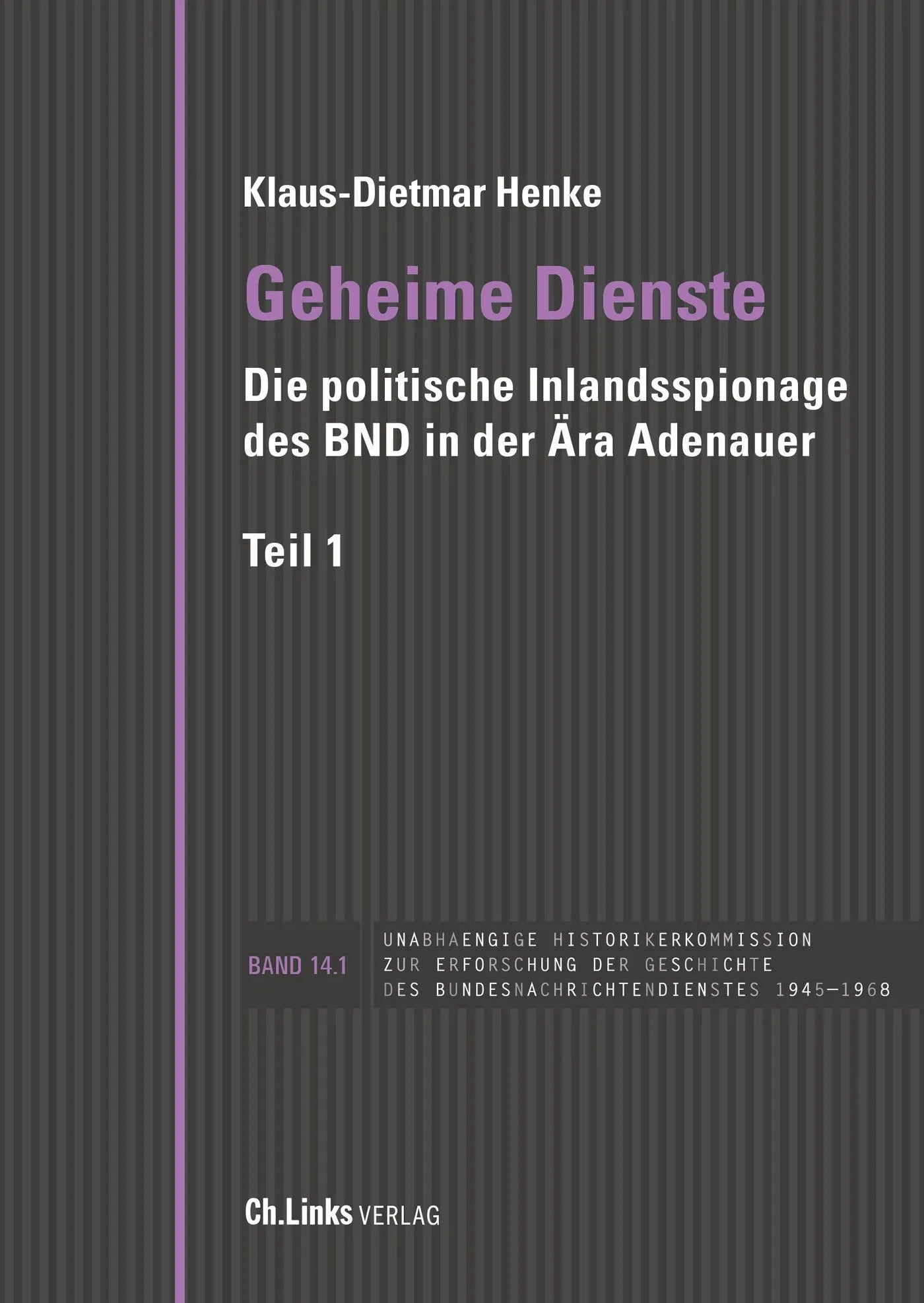 Buchcover von 'Geheime Dienste' - Gebundene Ausgabe von Klaus-Dietmar Henke