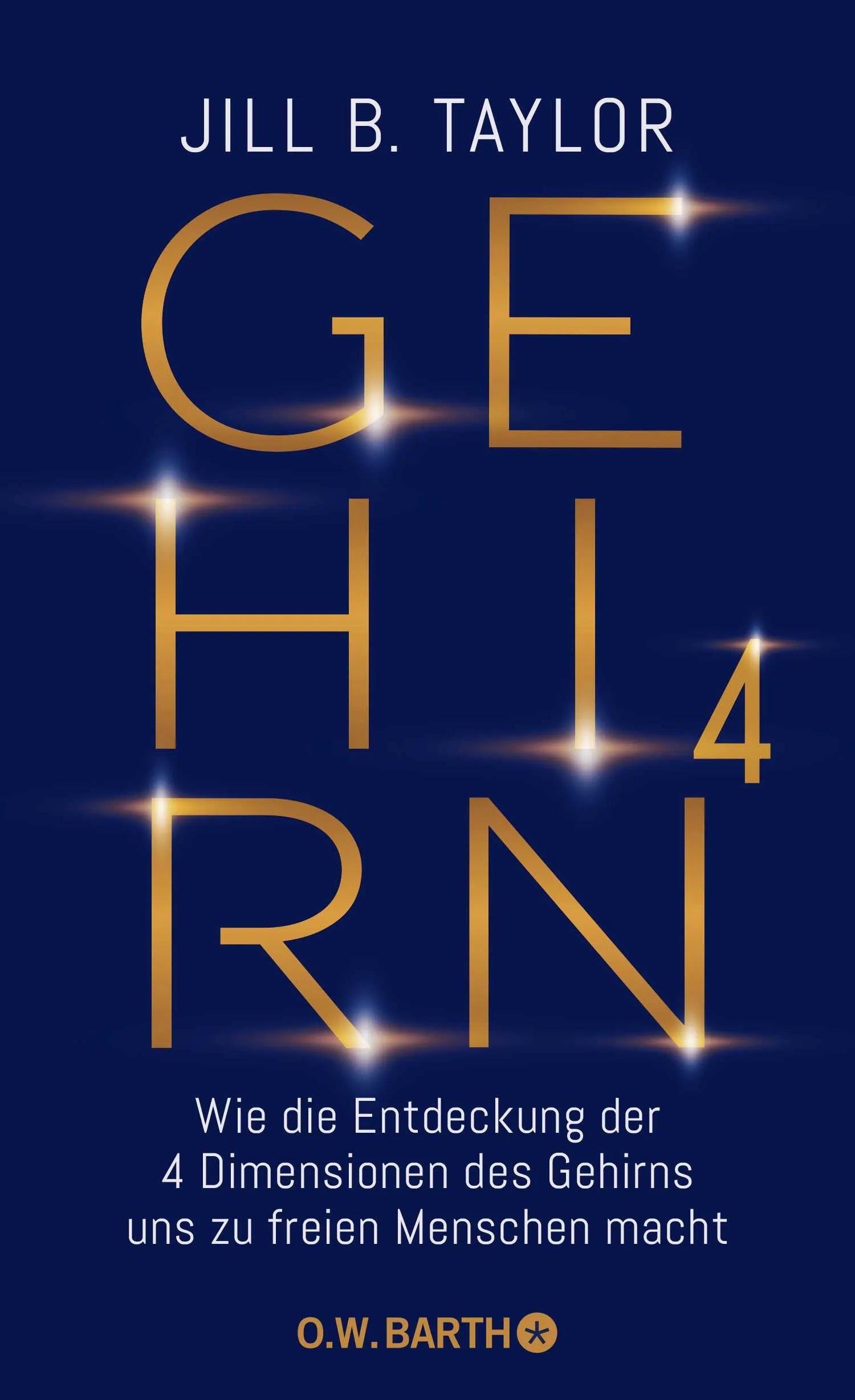 Buchcover von 'Gehirn^4' - Gebundene Ausgabe von Jill B. Taylor