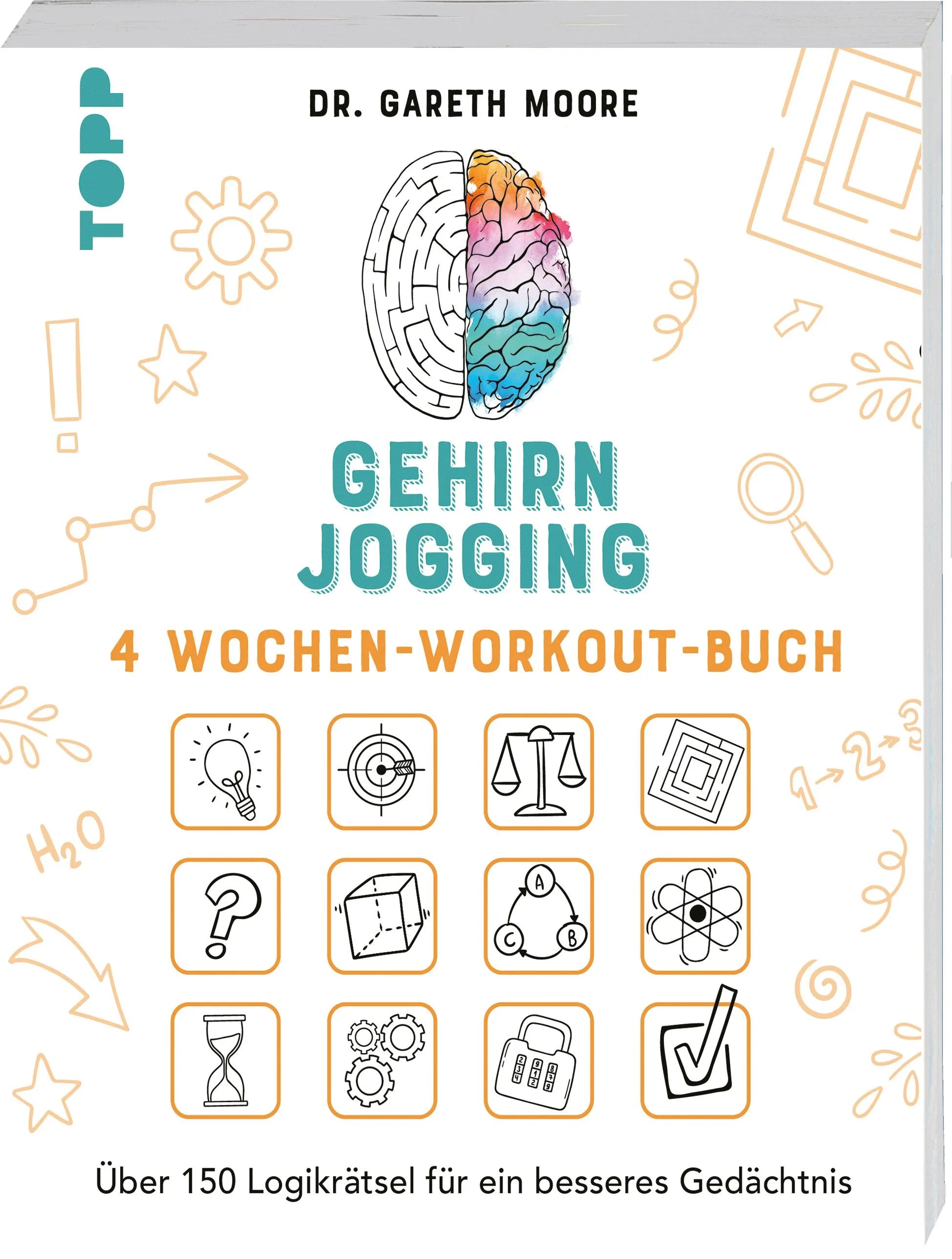 Cover: Gehirnjogging – 4 Wochen-Workout-Buch (Taschenbuch) von Gareth Moore