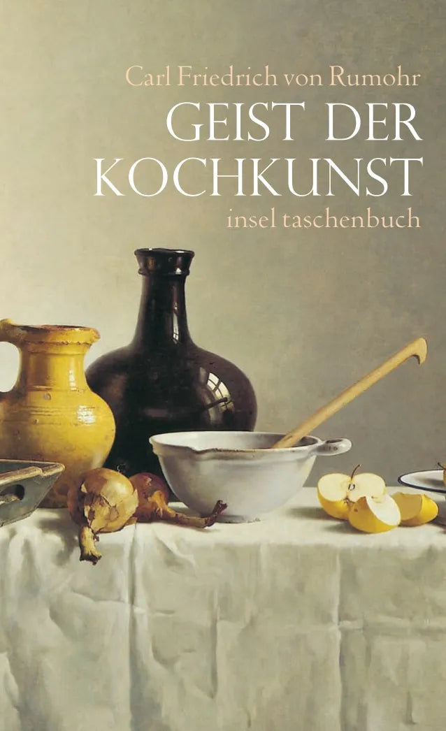Buchcover von 'Geist der Kochkunst' - Taschenbuch von Carl Friedrich Rumohr