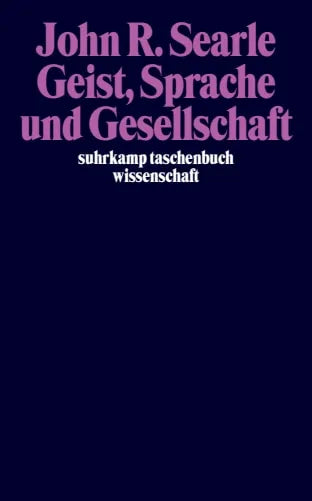Buchcover von 'Geist, Sprache und Gesellschaft' - Taschenbuch von John R. Searle