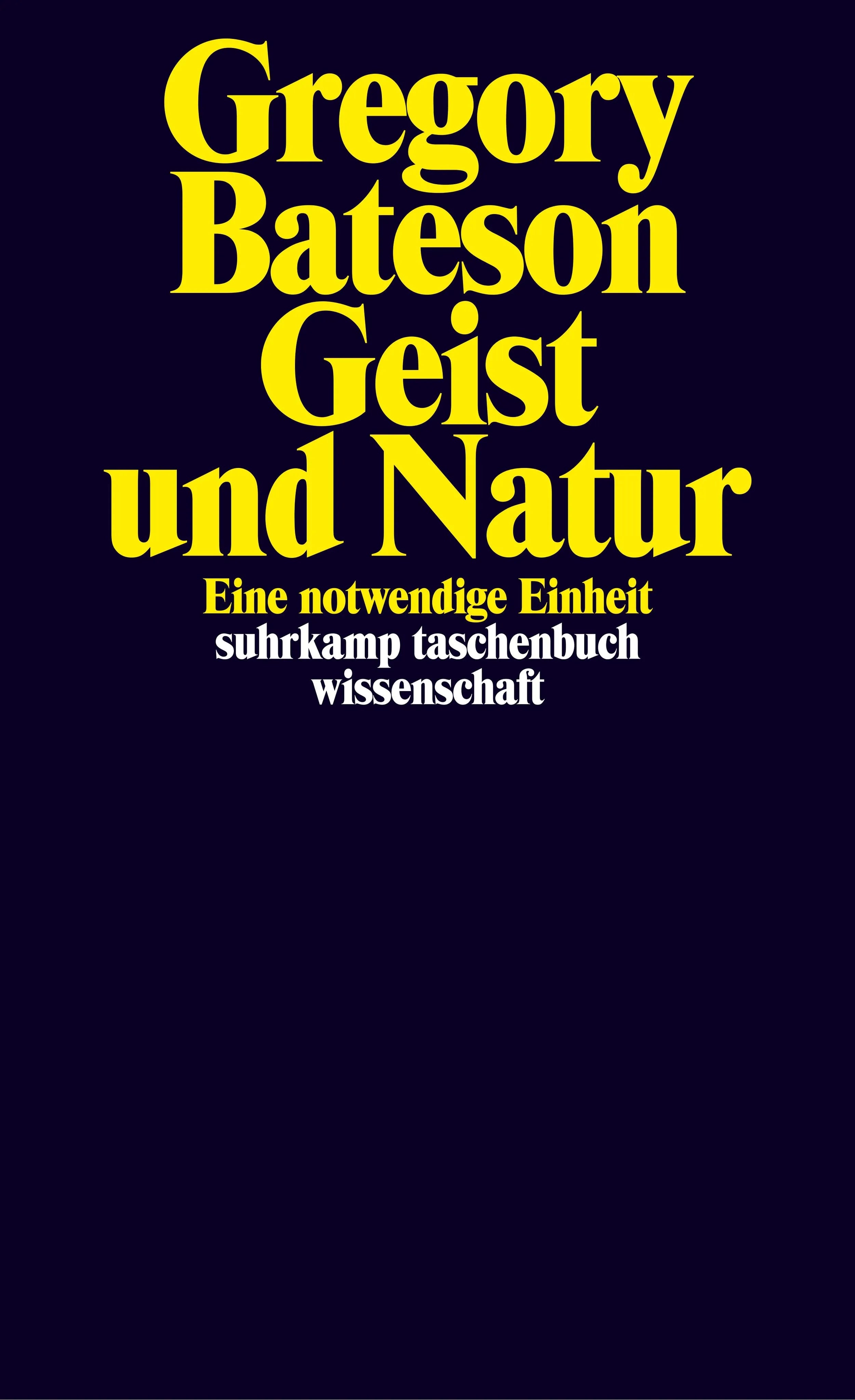 Buchcover von 'Geist und Natur' - Taschenbuch von Gregory Bateson
