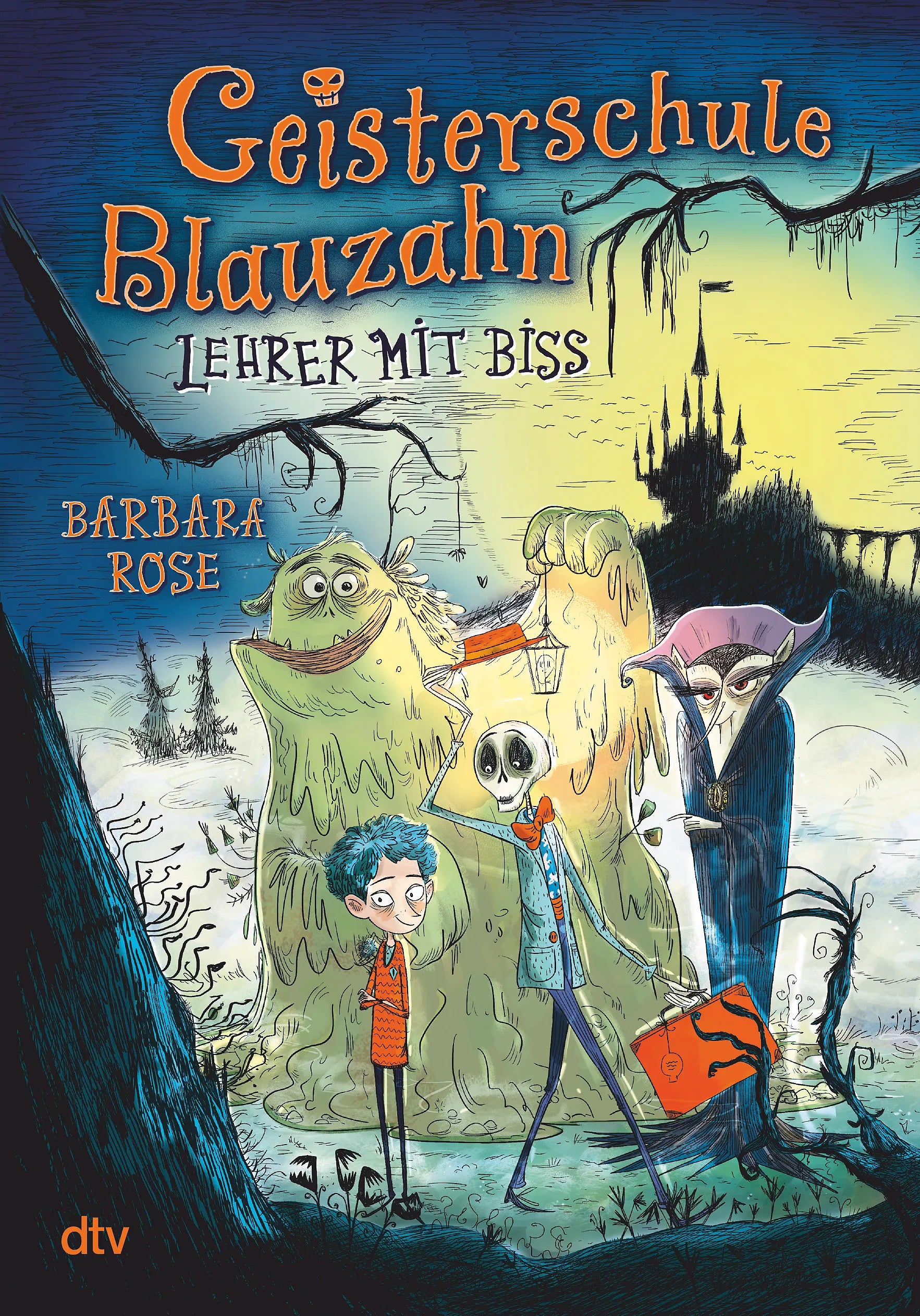 Buchcover von 'Geisterschule Blauzahn – Lehrer mit Biss' - Gebundene Ausgabe von Barbara Rose
