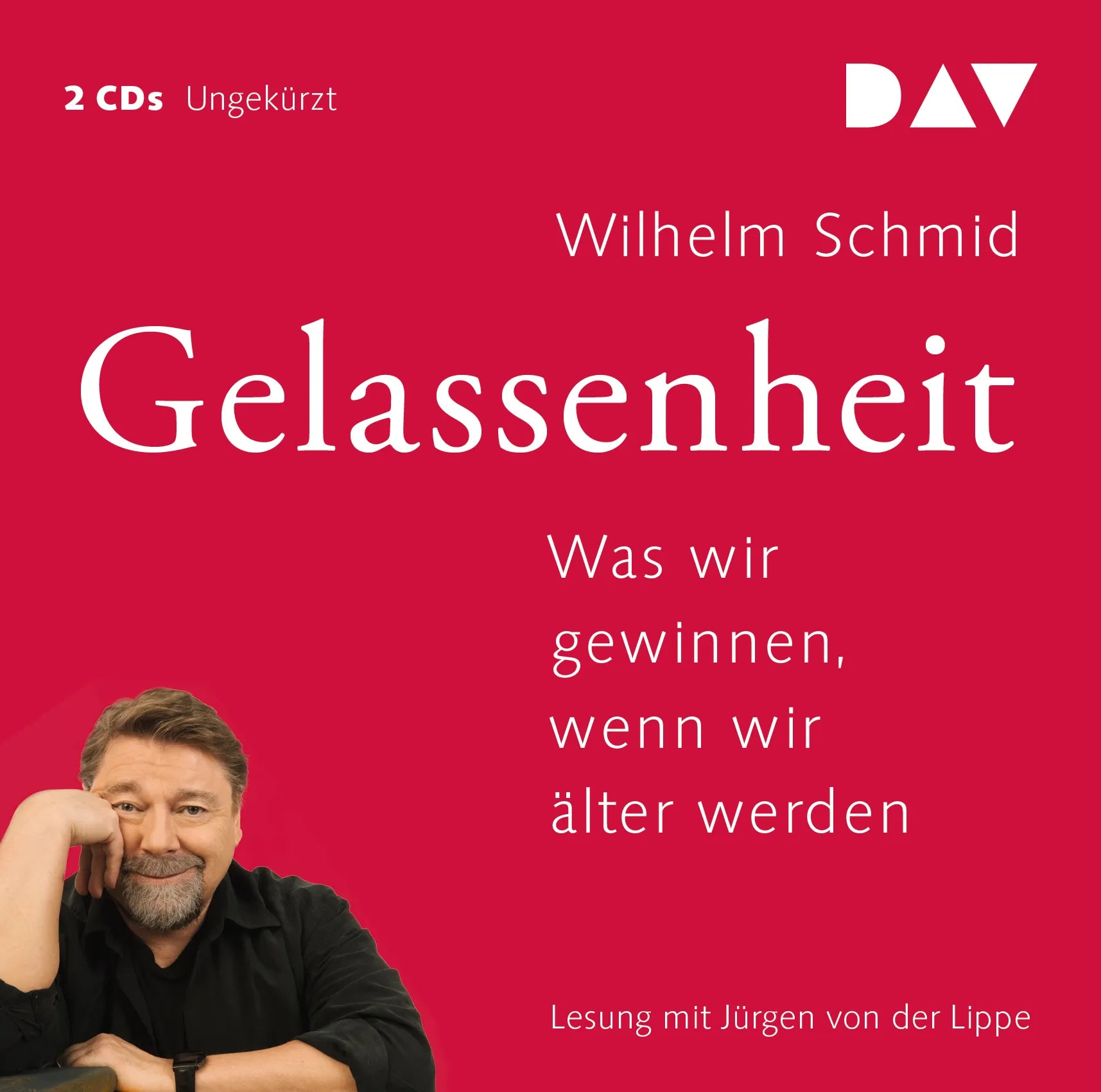 Buchcover von 'Gelassenheit. Was wir gewinnen, wenn wir älter werden' - Hörbuch (CD) von Wilhelm Schmid