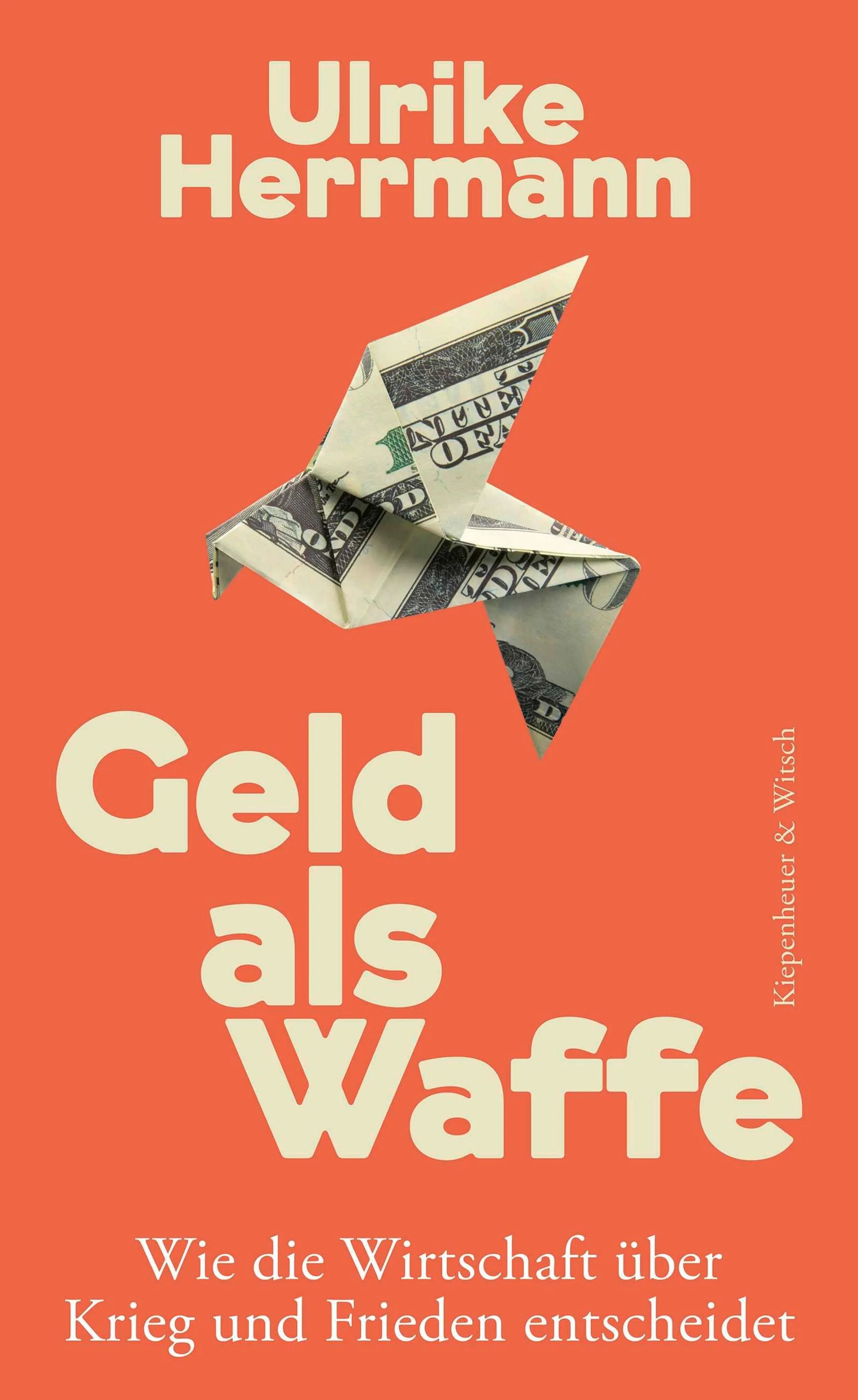 Cover: Geld als Waffe (E-Book) von Ulrike Herrmann