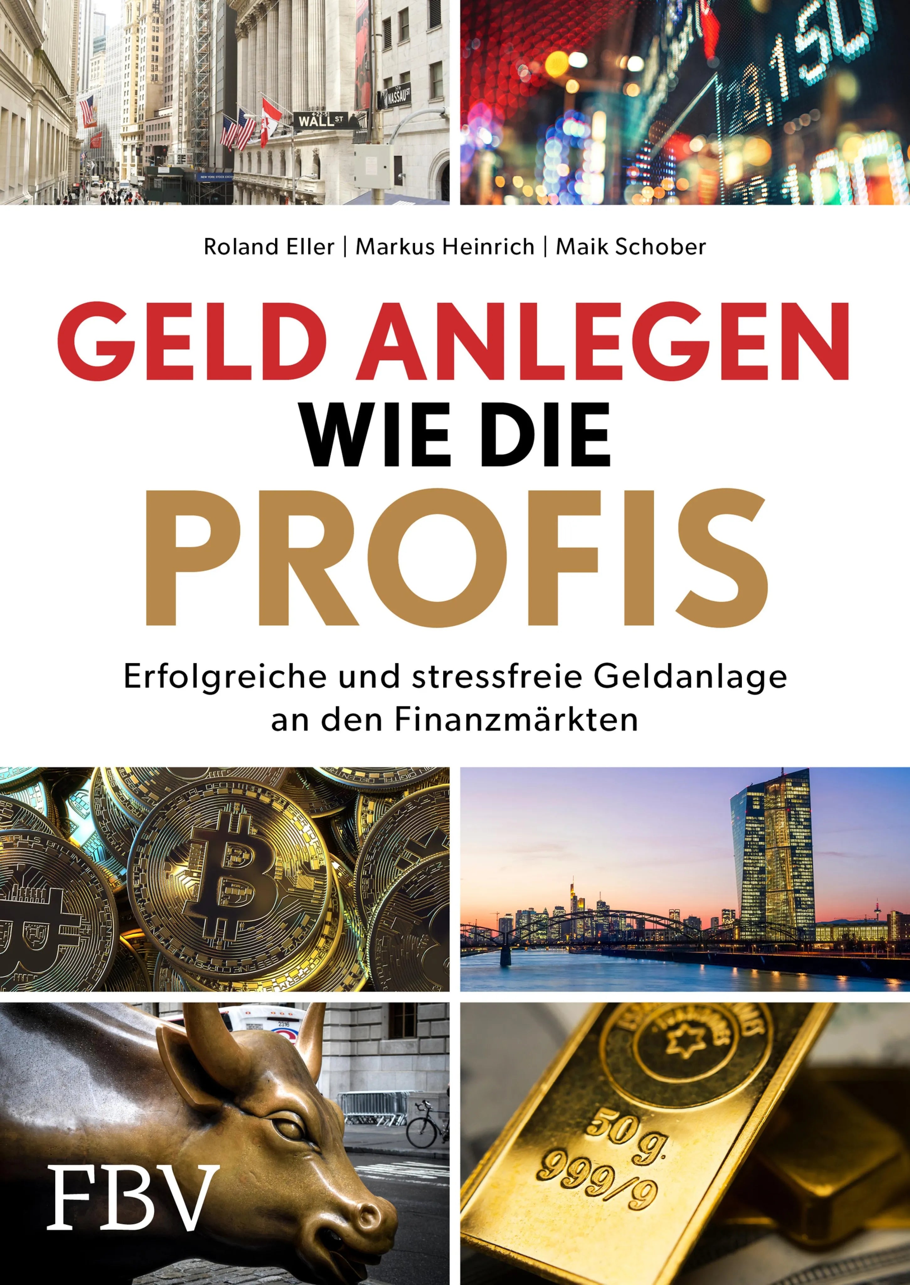 Cover: Geld anlegen wie die Profis (E-Book)