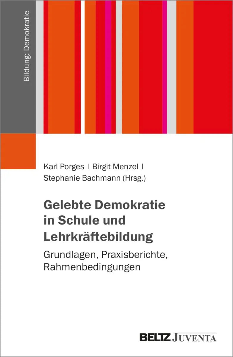 Cover: Gelebte Demokratie in Schule und Lehrkräftebildung (E-Book) von Karl Porges