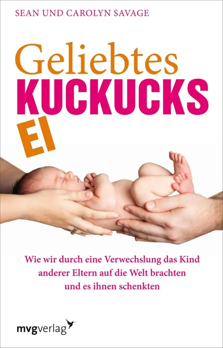 Buchcover von 'Geliebtes Kuckucksei' - Gebundene Ausgabe von Carolyn Savage
