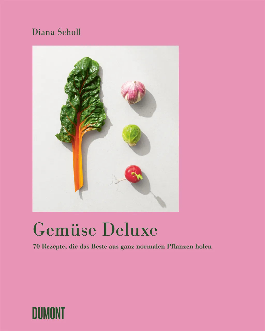 Cover: Gemüse Deluxe (Hardcover) von Diana Scholl