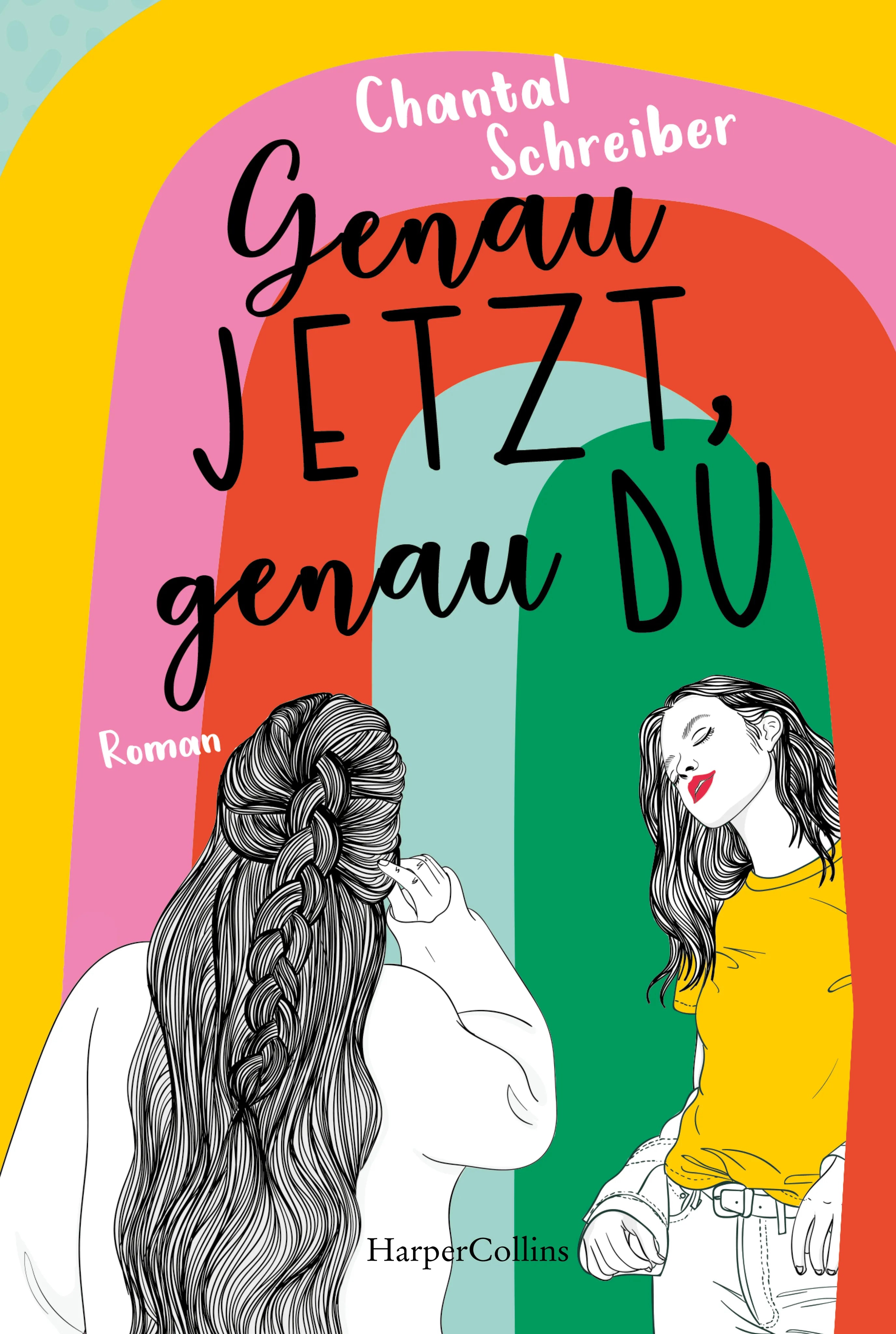 Buchcover von 'Genau jetzt, genau du' - Taschenbuch von Chantal Schreiber