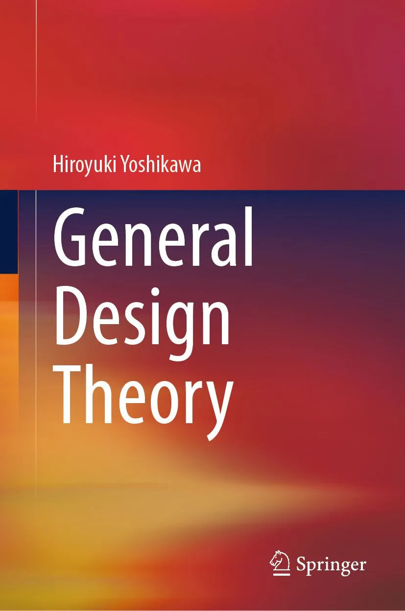Cover: General Design Theory (E-Book) von Hiroyuki Yoshikawa