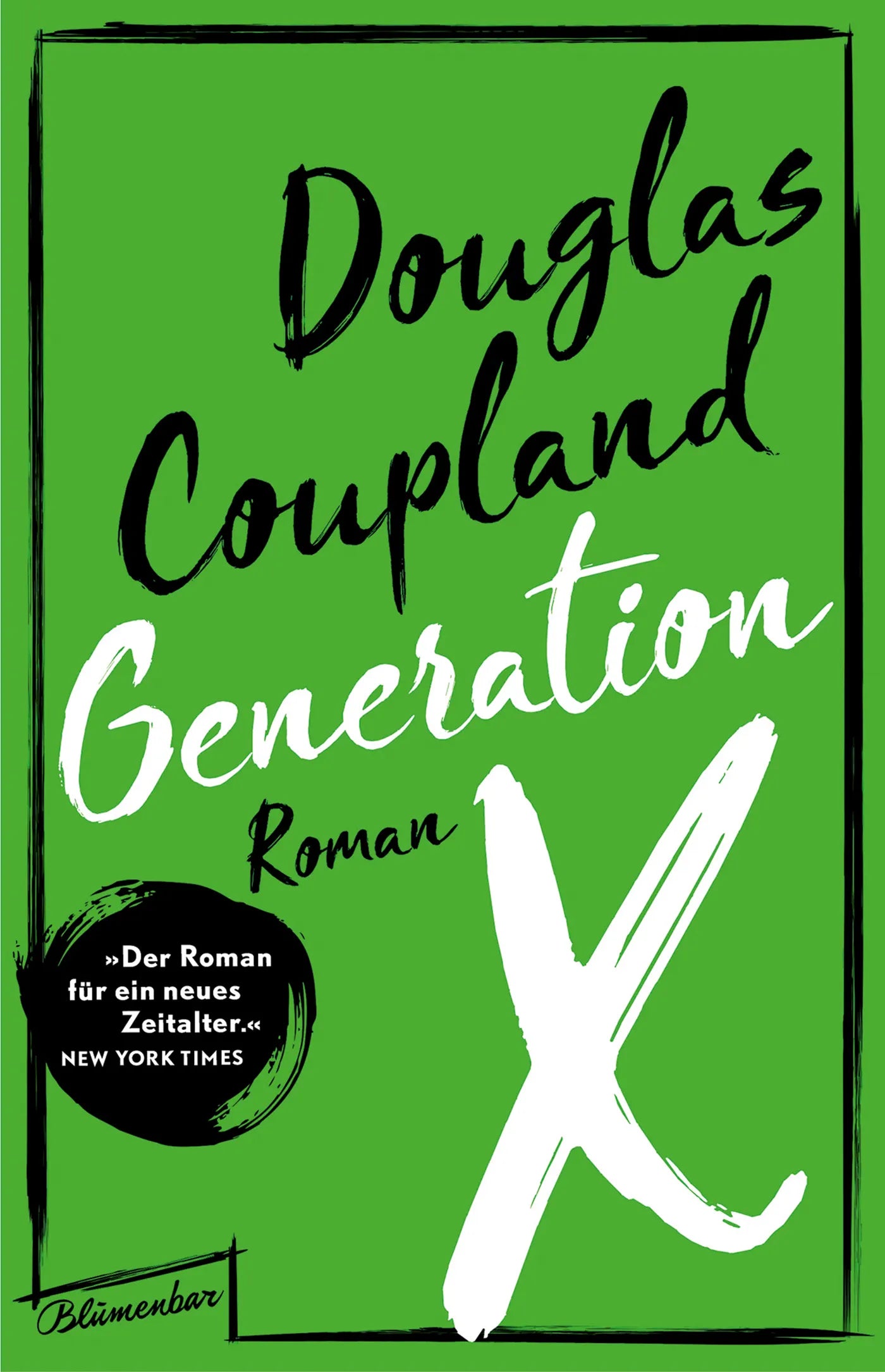 Buchcover von 'Generation X' - Gebundene Ausgabe von Douglas Coupland