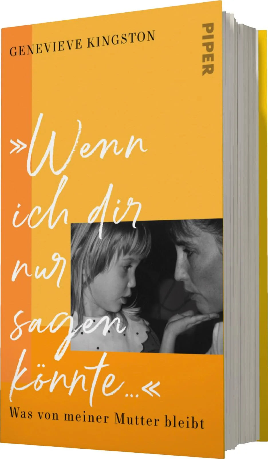 Produktansicht: »Wenn ich dir nur sagen könnte …« (Gebundene Ausgabe)
