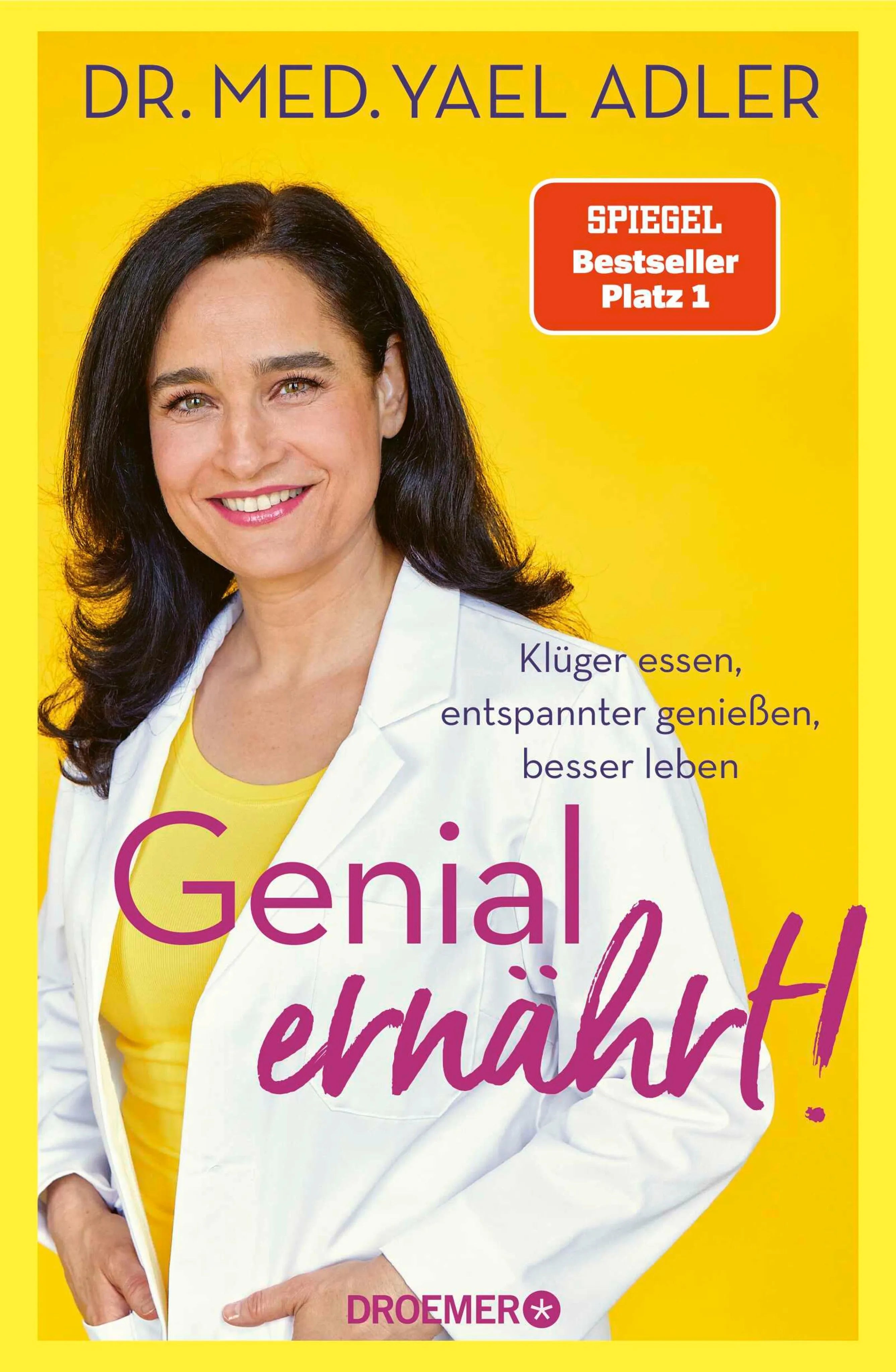 Cover: Genial ernährt! (E-Book) von Dr. med. Yael Adler