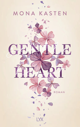 Cover: Gentle Heart (Paperback) von Mona Kasten