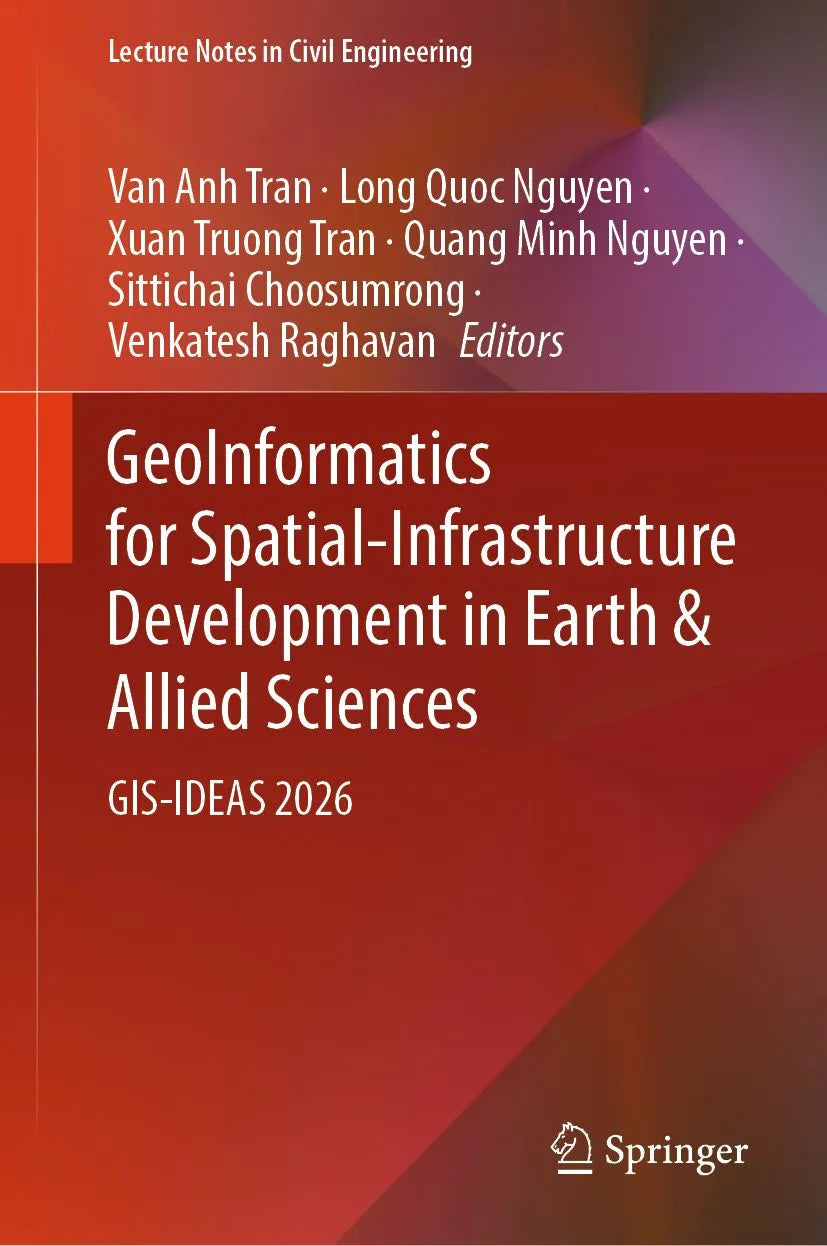 Cover: GeoInformatics for Spatial-Infrastructure Development in Earth & Allied Sciences (E-Book) von Van Anh Tran