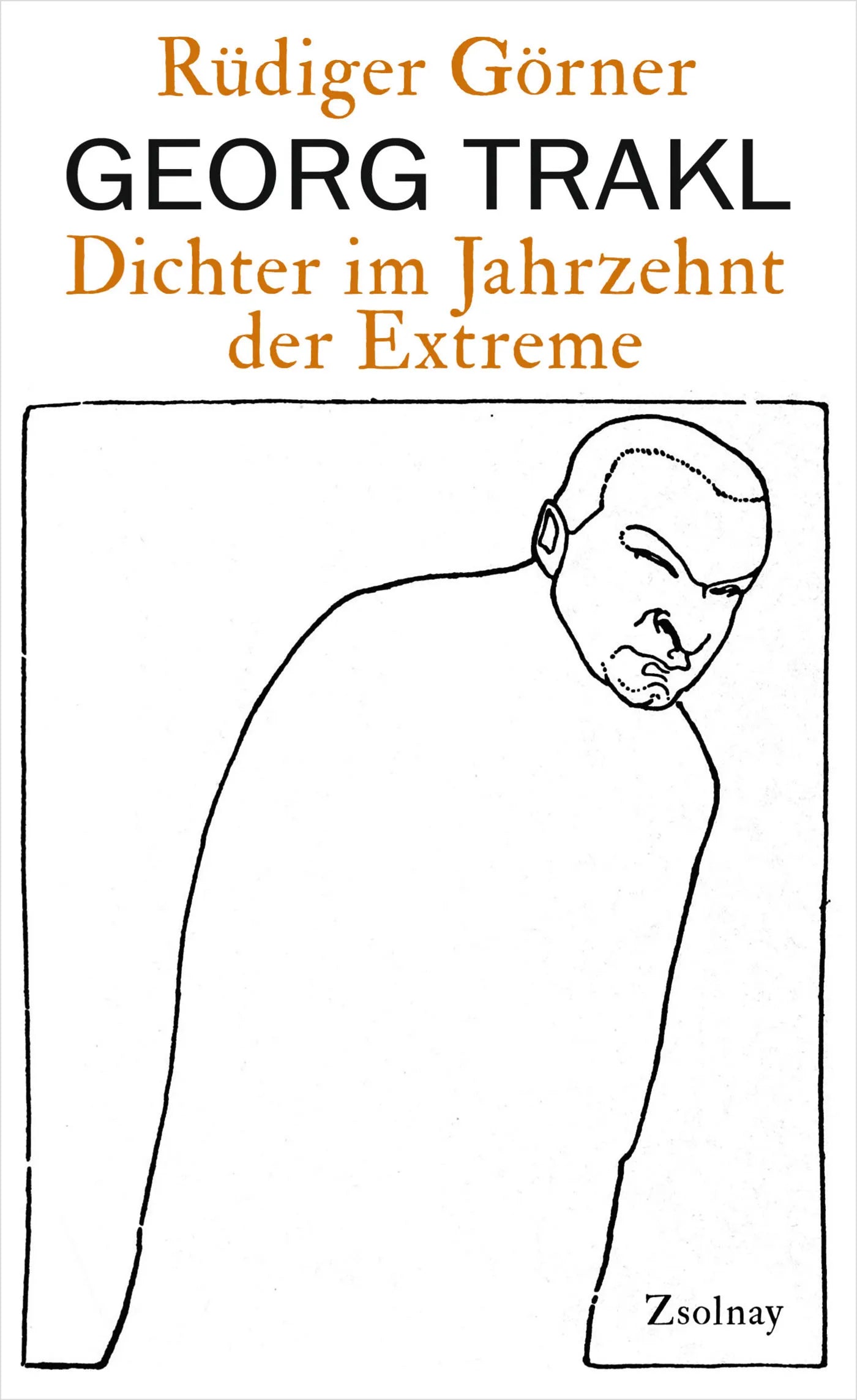 Buchcover von 'Georg Trakl' - Gebundene Ausgabe von Rüdiger Görner
