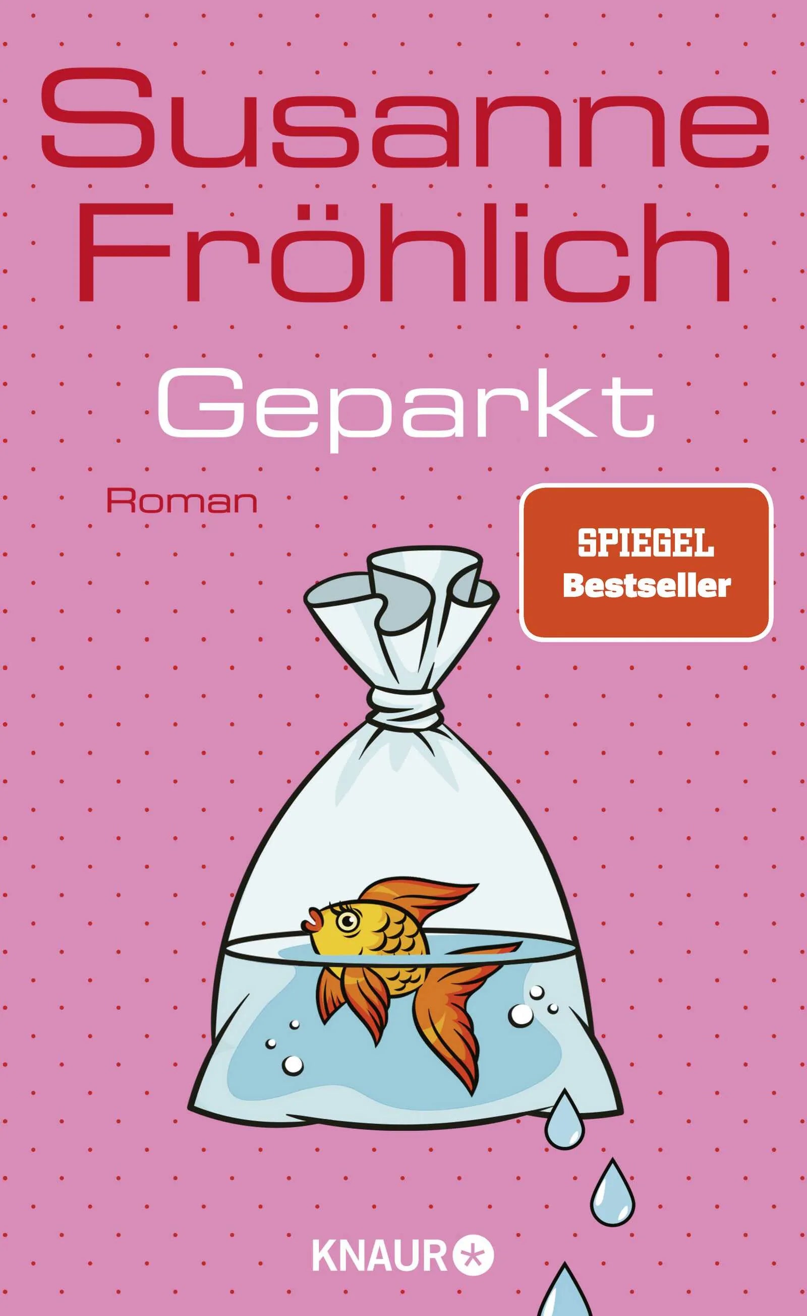Buchcover von 'Geparkt' - Gebundene Ausgabe von Susanne Fröhlich