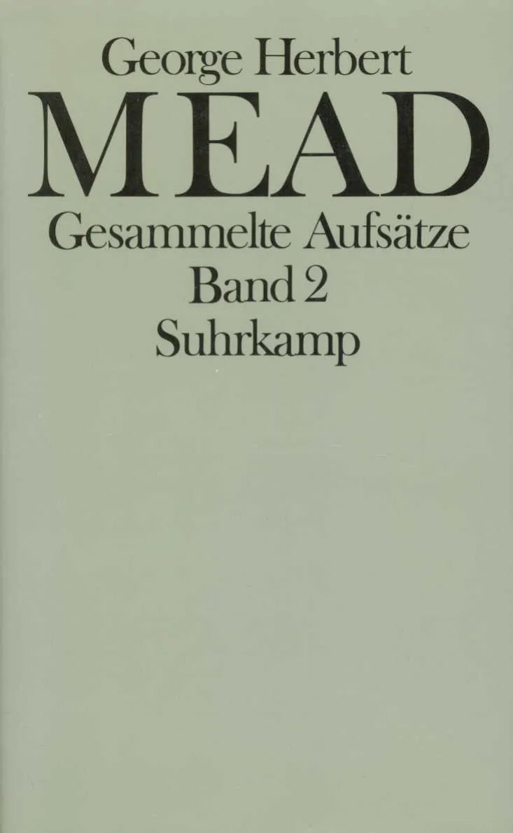 Buchcover von 'Gesammelte Aufsätze' - Gebundene Ausgabe von George Herbert Mead