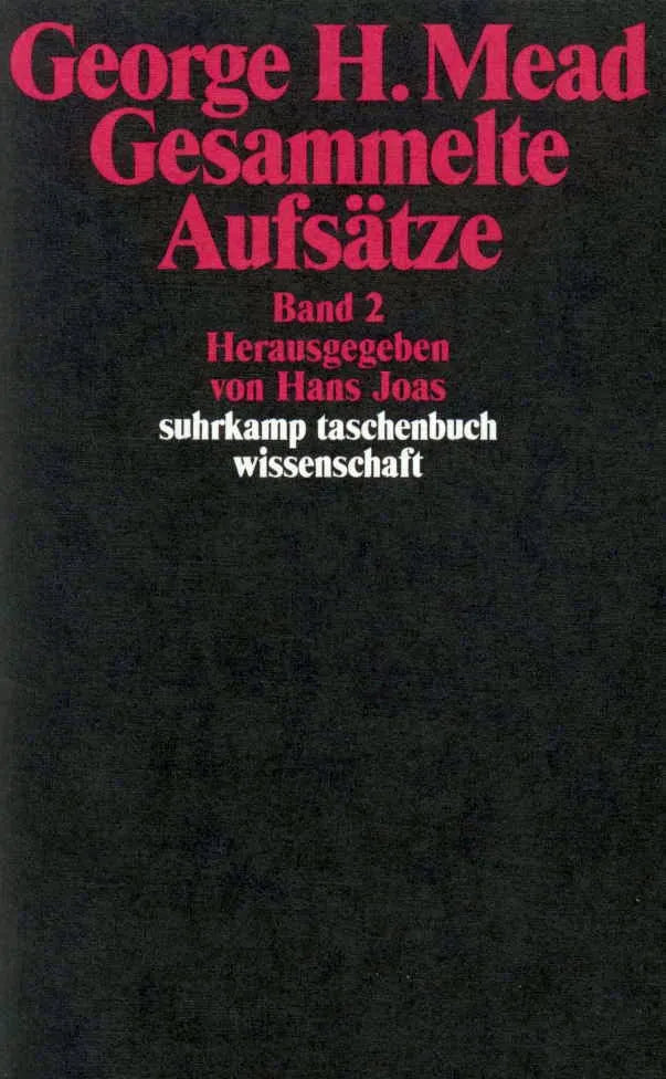 Buchcover von 'Gesammelte Aufsätze' - Taschenbuch von George Herbert Mead