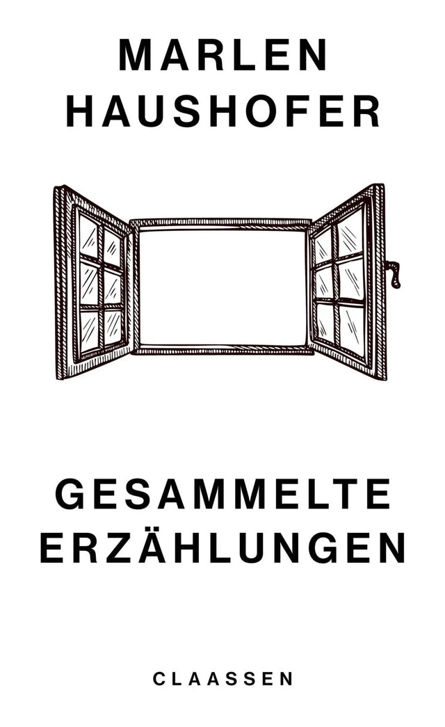 Buchcover von 'Gesammelte Erzählungen' - Gebundene Ausgabe von Marlen Haushofer