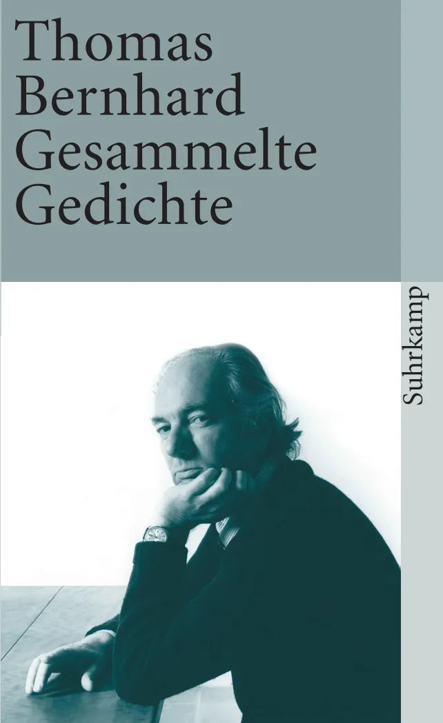 Buchcover von 'Gesammelte Gedichte' - Taschenbuch von Thomas Bernhard