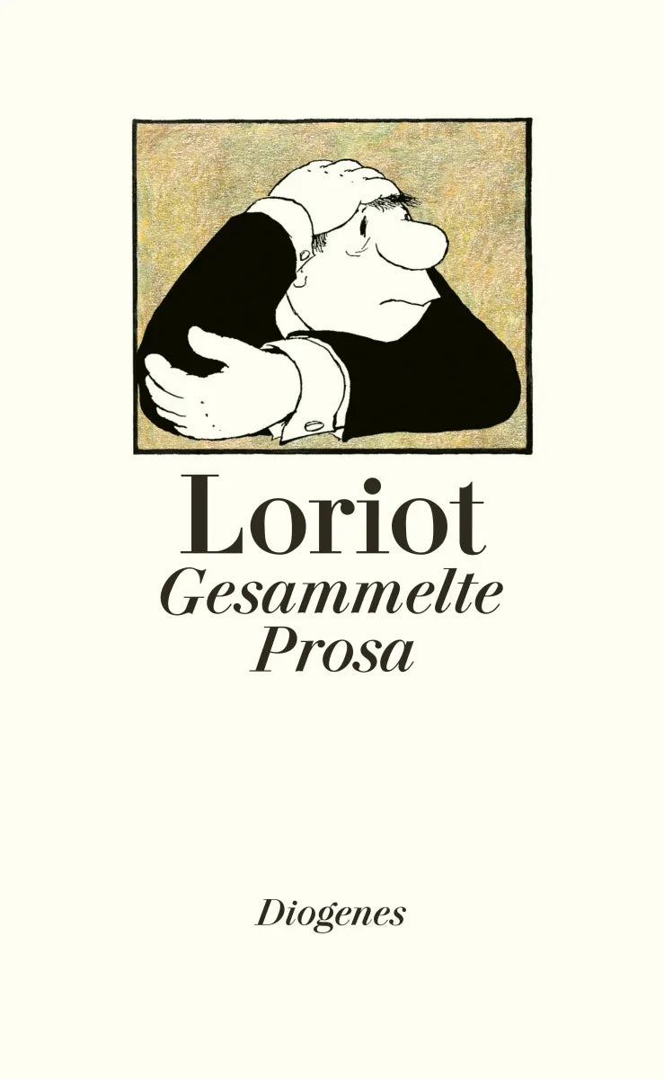 Buchcover von 'Gesammelte Prosa' - Gebundene Ausgabe von Loriot