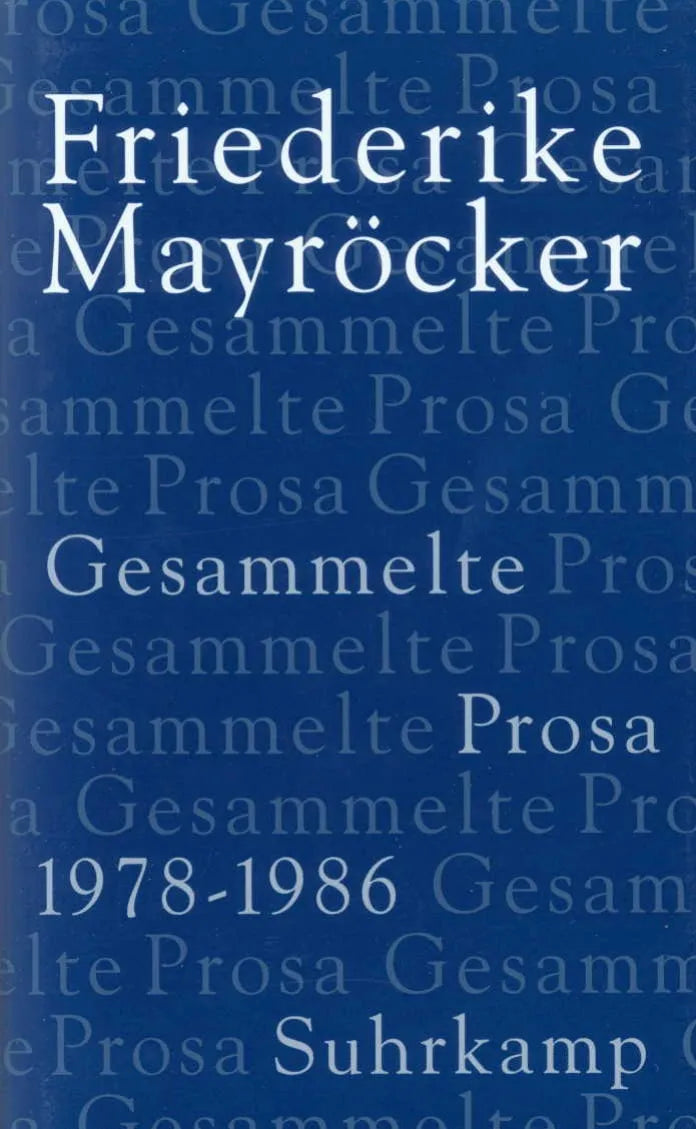 Buchcover von 'Gesammelte Prosa' - Gebundene Ausgabe von Friederike Mayröcker