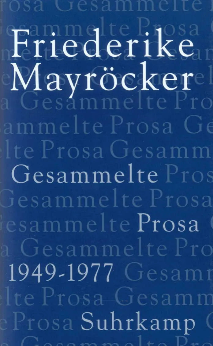 Buchcover von 'Gesammelte Prosa' - Gebundene Ausgabe von Friederike Mayröcker